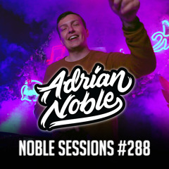 Moombahton Liveset 2022 | #57 | Noble Sessions #288 by Adrian Noble