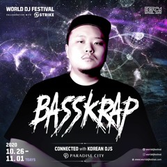 BASSKRAP @ World DJ Festival 2020