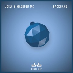 Joely & Madrush MC - Backhand