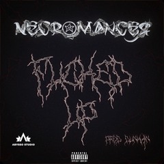 Necromancer - Fucked Up (prod DUNKAN)
