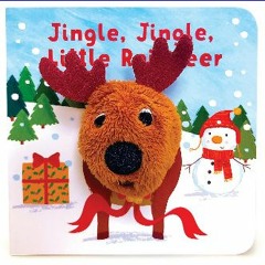 (DOWNLOAD PDF)$$ 📕 Jingle, Jingle, Little Reindeer Finger Puppet Christmas Board Book Ages 0-4 (Fi