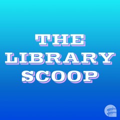 The Library Scoop #26: Todd Miller