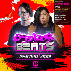 Savage States & Mothtek - Bonkers Beats 209