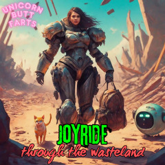 Joyride in the Wasteland