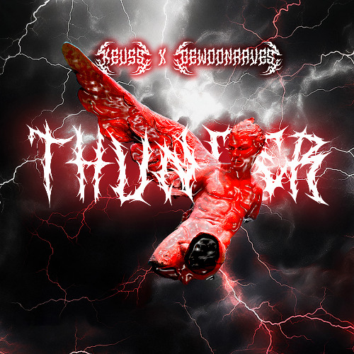 [FREE DL] KEUSS x GEWOONRAVES - THUNDER