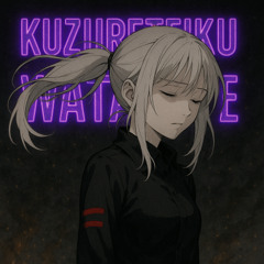 Kuzureteiku Watashi e | Anime Music