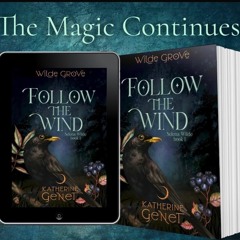Follow The Wind by Katherine Genet read by Katy Anderson
