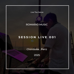 RomarioMusic | Live Set Live The Dance 2025 Chimbote, Perú