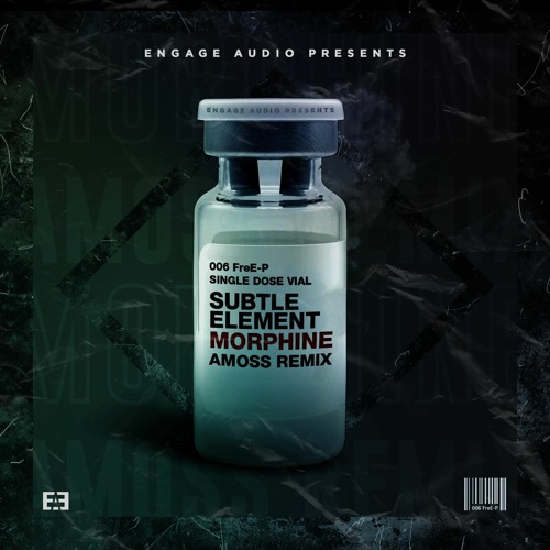 [006 FreE-P] - Subtle Element - Morphine (Amoss Remix)
