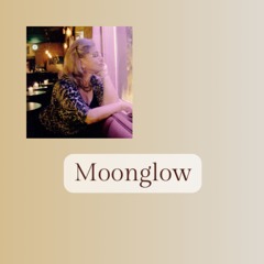 Moonglow