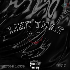 Like That (&Rigg)_.mp3