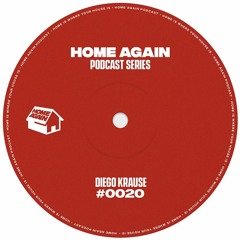 Home Again #20 - Diego Krause