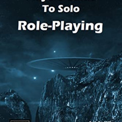 [VIEW] KINDLE 💏 Player's Guide to Solo Roleplay by  Peter Rudin-Burgess EPUB KINDLE