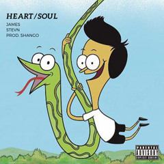 Heart/Soul (w/ James) p. Shango