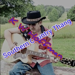 Southern Country Thang 2012 Original