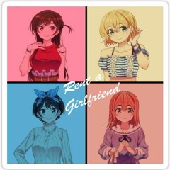 Rent-A-Girlfriend Rap (Prod. FourD)