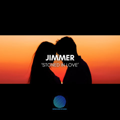 Jimmer - Stoned In Love [sample]