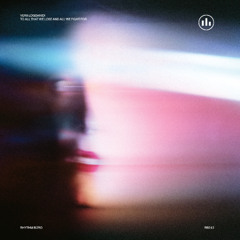 Vera Logdanidi - To All That We Lose And All We Fight For LP [ Rhythm Büro 012 ]