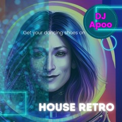 DJ Apoo House Retro Mix
