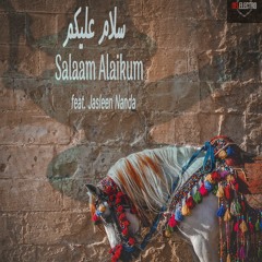 Salaam Alaikum feat. Jasleen Nanda