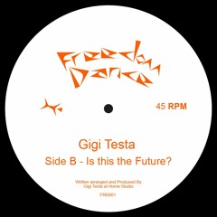 Gigi Testa - Is this the Future ?