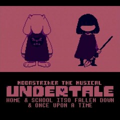 [Undertale] [Home & School ITSO Fallen Down & OUAT] A Welcoming Friendship (Reprise)