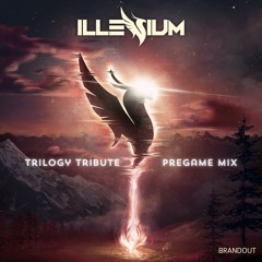 Listen If You're An Illenial | ILLENIUM Trilogy 2024 Tribute & Pregame Mix