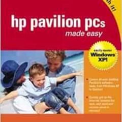 [DOWNLOAD] PDF 📜 Hp Pavilion PCs Made Easy: The Official Hp Guide by Nancy Muir [PDF