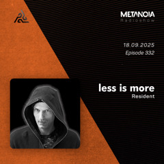 Metanoia pres. Less is more △ Hypnotic Insomnio [Spring]