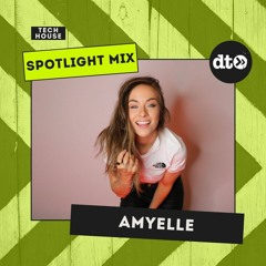 Spotlight Mix: AmyElle
