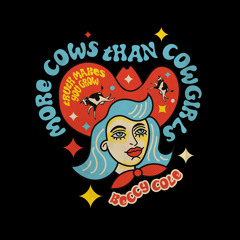 More Cows Than Cowgirls