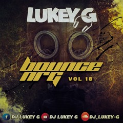 Lukey G - Bounce Nrg 18