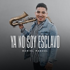 Ya No Soy Esclavo (INSTRUMENTAL)