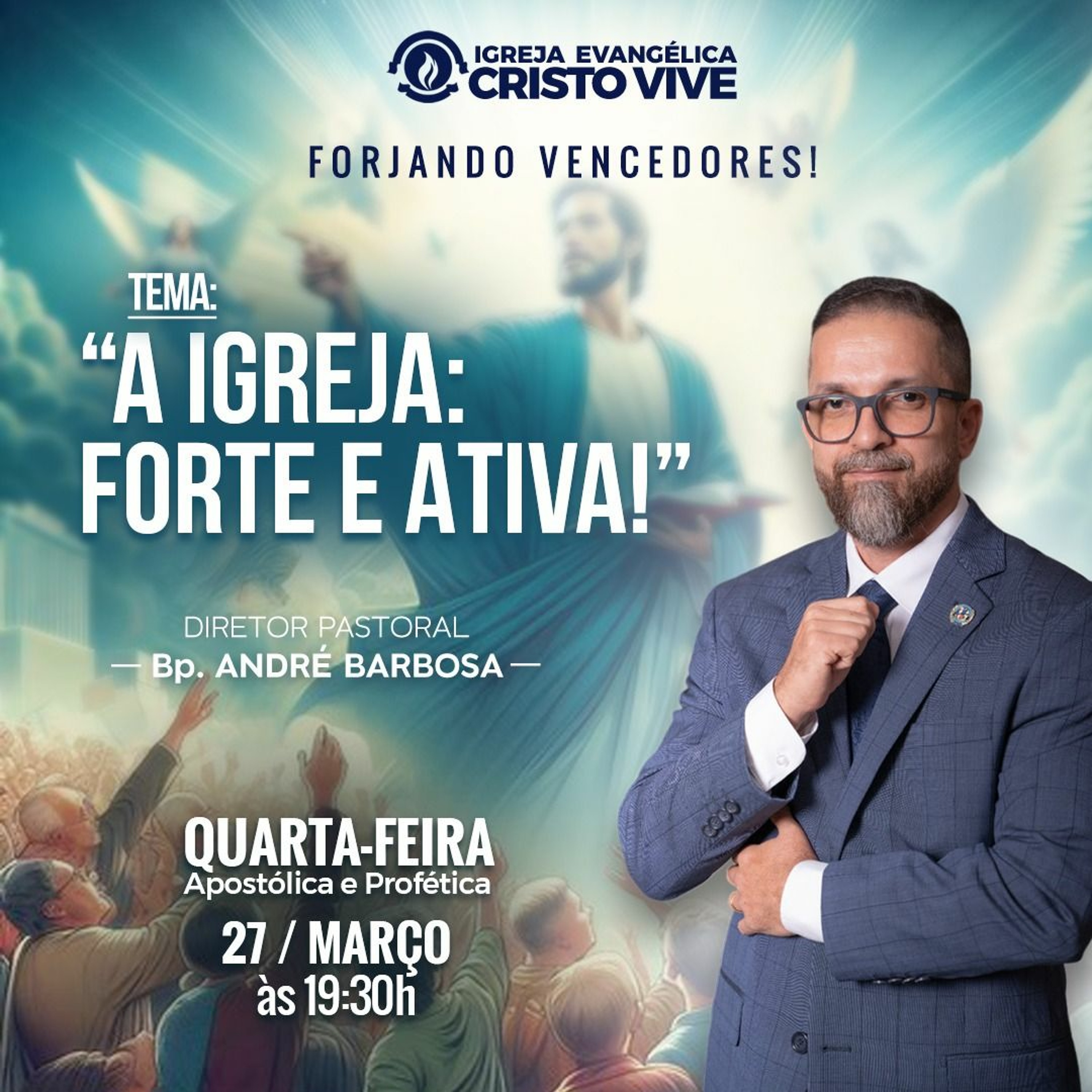 Igreja Evangélica Cristo Vive - Ap. Miguel Ângelo