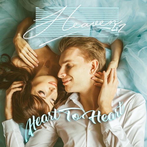 Heaven42 - Heart To Heart (feat. Mirko Hirsch)