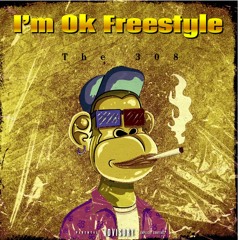 I'm Ok Freestyle (2021) Feat. Core, Royyal, M.R. Hybrid