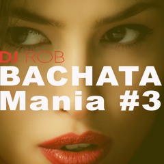 Bachata Mania #3