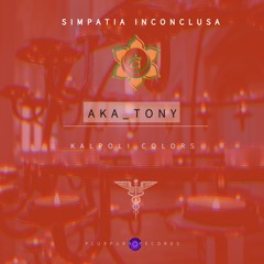 Aka_Tony - Simpatia Inconclusa