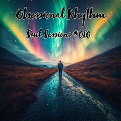 Souls Sessions #010