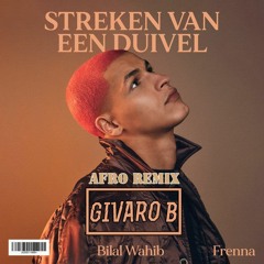 Streken Van Een Duivel (Givaro B Afro Remix) (BUY = FULL VERSION)