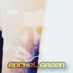 Rachel Green for Waves Radio, Show #87