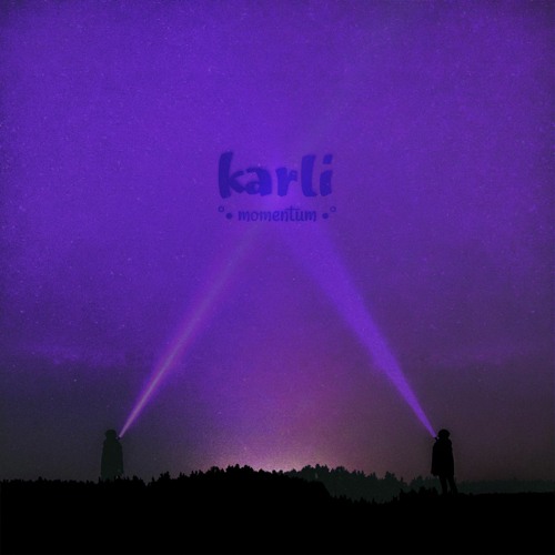 karli ♫ - momentum [original]