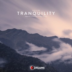 Syllix - Tranquility (Original Mix)