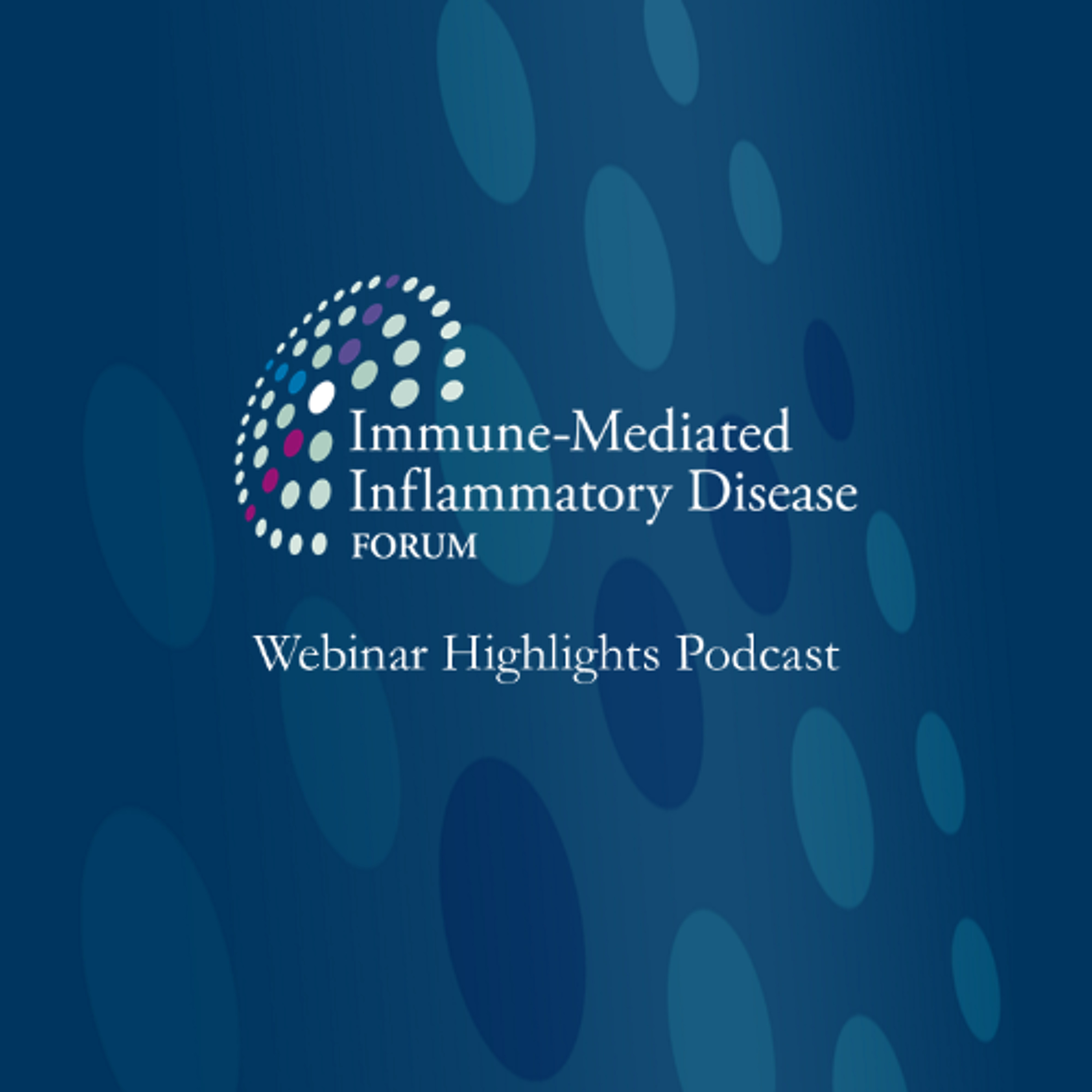 Highlights Podcast: IL-17 Inhibition: Controlling inflammation and disease progression in SpA