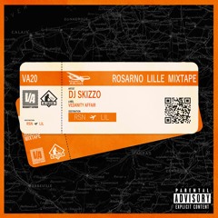 DJ Skizzo - Rosarno Lille Mixtape