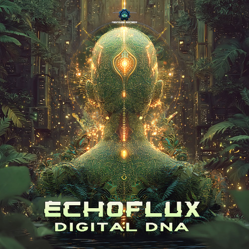 Echoflux - Digital DNA  | OUT 26TH SEP