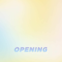 Chambray - Opening