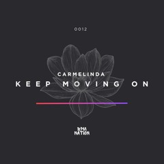 Keep Moving On -  Extended