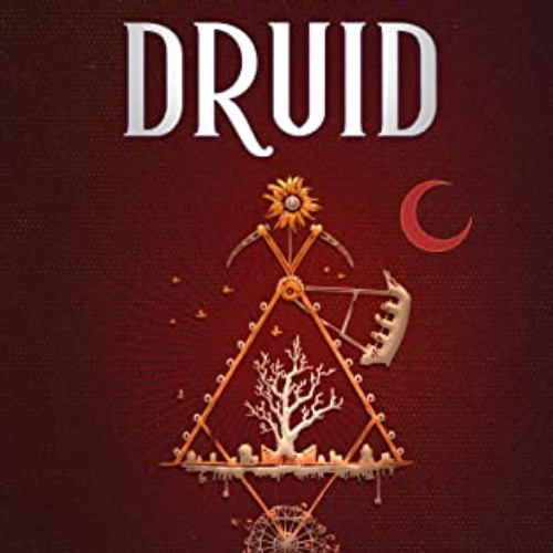 [Access] PDF 📜 Deadbeat Druid (The Adam Binder Novels Book 3) by  David R. Slayton P