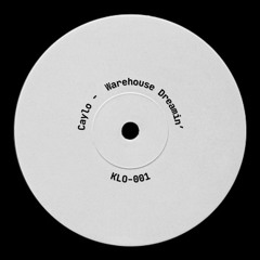 Warehouse Dreamin' (Free DL) (KLO-001)